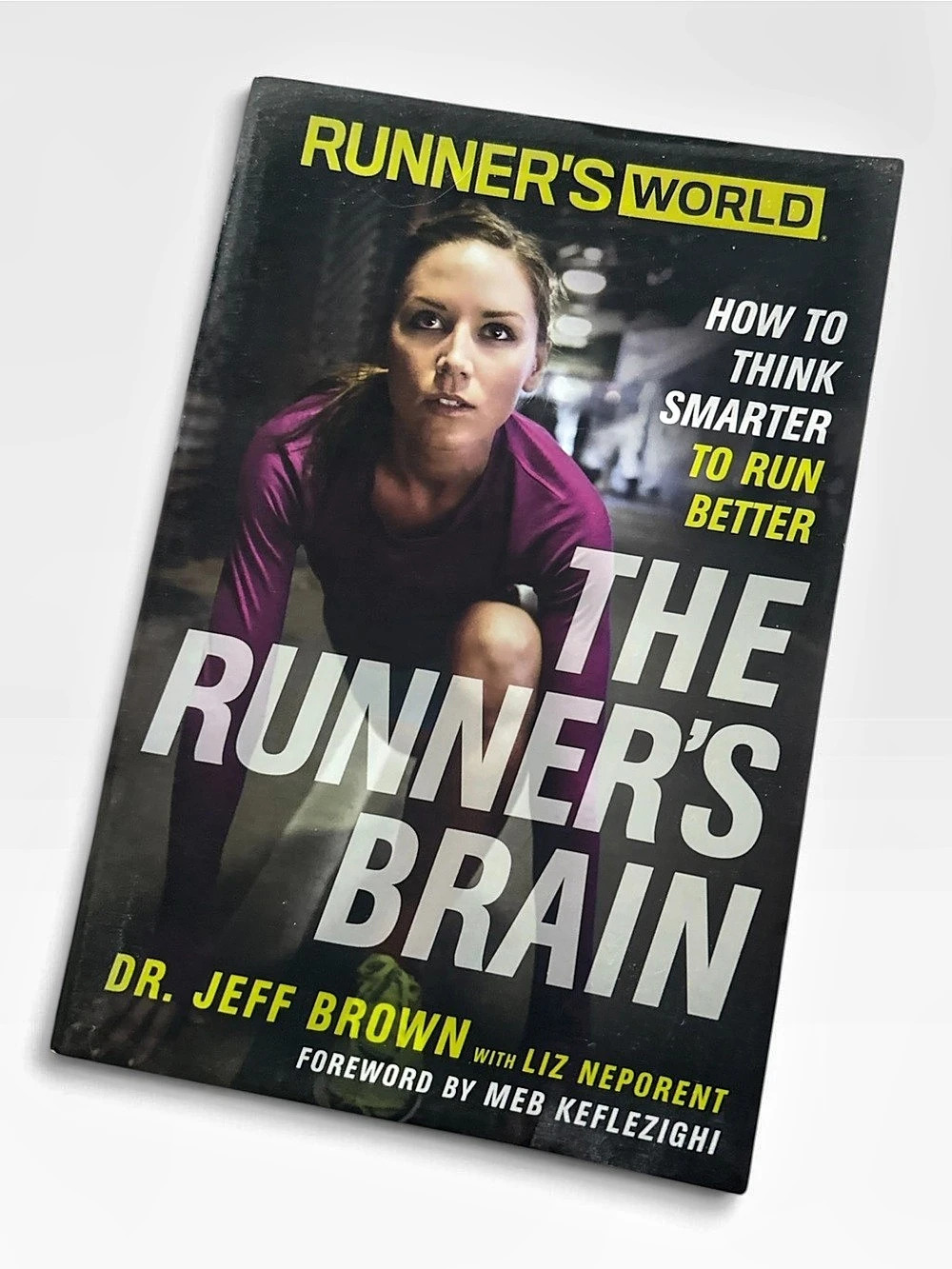Runner's World The Runner's Brain Running Book